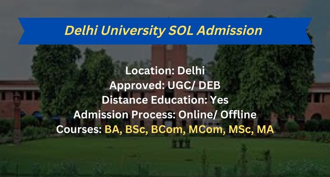 DU SOL Admission 2023-24 .in | Last Date | Courses