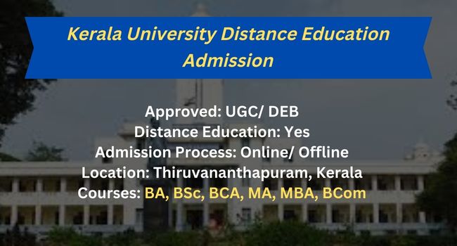 Kerala University Distance Education Admission 2023 | UG & PG Courses