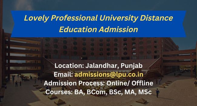 LPU Distance Education Admission 2023 | Last Date & Fee